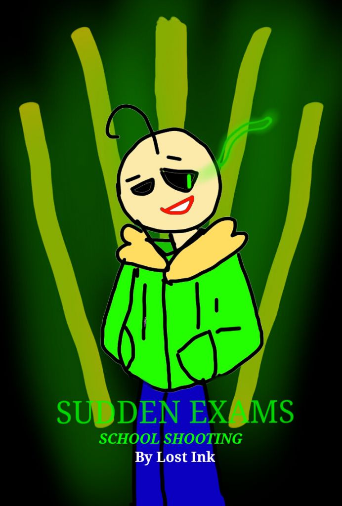 Baldi's (UT's AU)Sudden Exams「突击测验」 by 堕落之墨