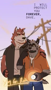 I Will Protect You 𝗙𝗼𝗿𝗲𝘃𝗲𝗿, Dave. by Rominwolf